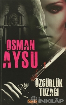 Özgürlük Tuzağı resmi