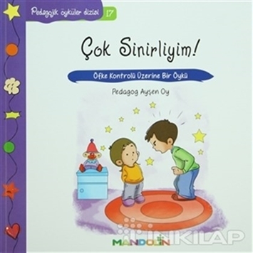 Pedagojik Öyküler: 17 - Çok Sinirliyim! resmi