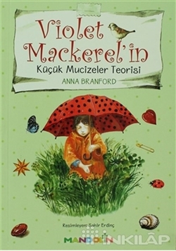 Violet Mackerelin Küçük Mucizeler Teorisi resmi