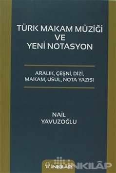 Türk Makam Müziği ve Yeni Notasyon resmi