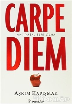 Carpe Diem An'ı Yaşa, Esir Olma resmi