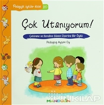 Pedagojik Öyküler: 20 - Çok Utanıyorum! resmi