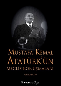 Mustafa Kemal Atatürk'ün Meclis Konuşmaları resmi