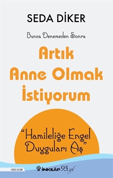 Artık Anne Olmak İstiyorum resmi