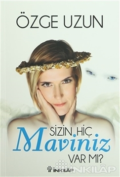Sizin Hiç Maviniz Var mı? resmi