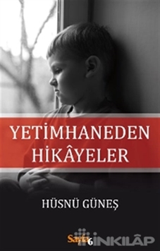 Yetimhaneden Hikayeler resmi