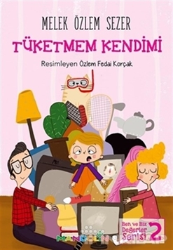 Tüketmem Kendimi resmi