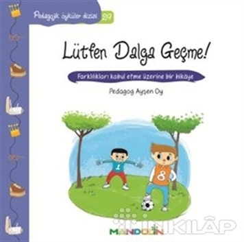 Pedagojik Öyküler - Lütfen Dalga Geçme! resmi