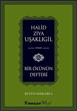 Bir Ölünün Defteri - Bütün Eserleri 6 resmi