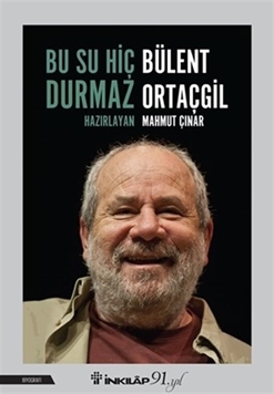 Bu Su Hiç Durmaz Bülent Ortaçgil resmi