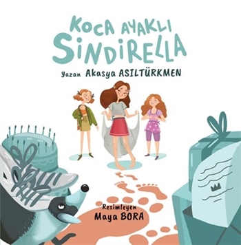 Koca Ayaklı Sindirella resmi