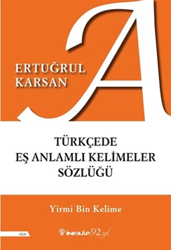 Türkçede Eş Anlamli Kelimeler Sözlüğü resmi