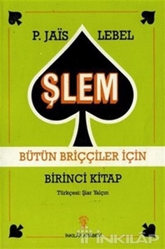 Şlem Bütün Briççiler İçin Birinci Kitap resmi