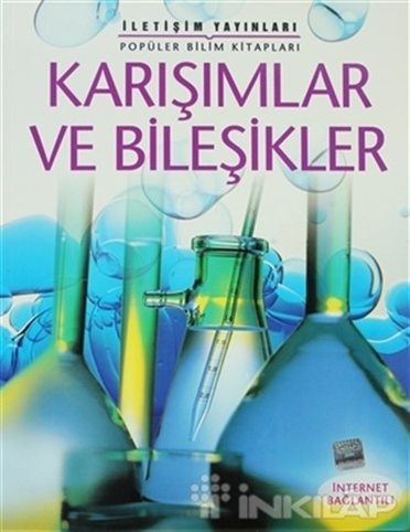 Karışımlar Ve Bileşikler - Popüler Bilim Kitapları