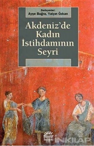 Akdenizde Kadın İstihdamın Seyri