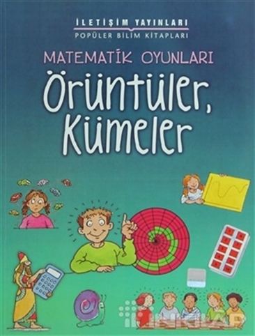 9789750507328 Matematik Oyunları - Örüntüler, Kümeler
