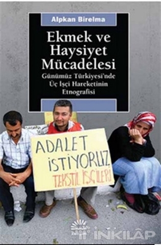 9789750514340 Ekmek ve Haysiyet Mücadelesi