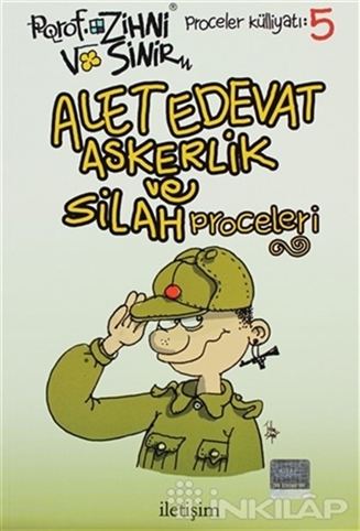 Alet Edevat Askerlik Ve Silah Proceleri