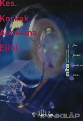Kes, Korkak Alıştırma Elini