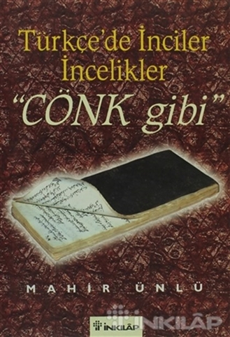 Cönk Gibi - Türkçede İnciler İncelikler