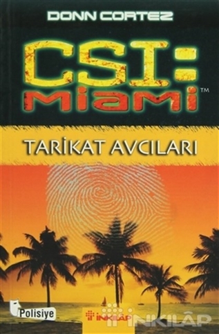 CSI: Miami - Tarikat Avcıları