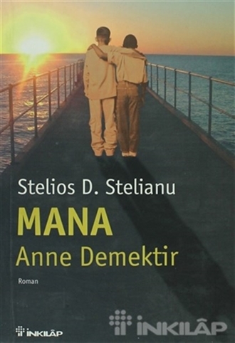 Mana - Anne Demektir