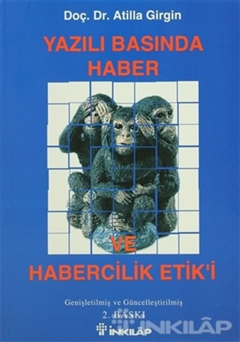 Yazılı Basında Haber Ve Habercilik Etiği