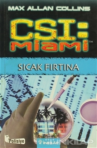 CSI: Miami - Sıcak Fırtına