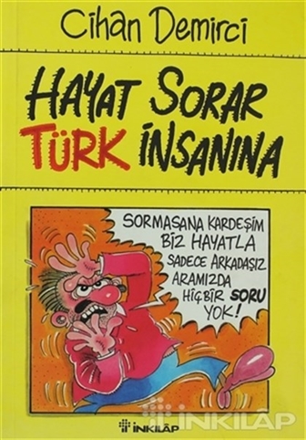 Hayat Sorar Türk İnsanına