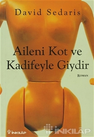 Aileni Kot Ve Kadifeyle Giydir