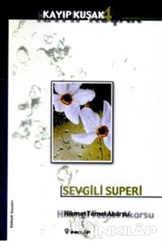 Sevgili Superi - Kayıp Kuşak 4