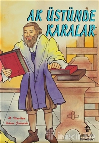 Ak Üstünde Karalar - Kitapların Tarihi