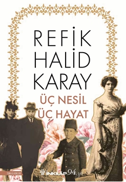 Üç Nesil Üç Hayat resmi