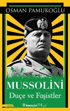 Mussolini  Duçe ve Faşistler resmi