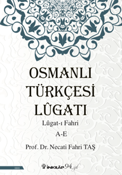 Osmanlı Türkçesi Lügatı - Lügat-ı Fahri A-E resmi