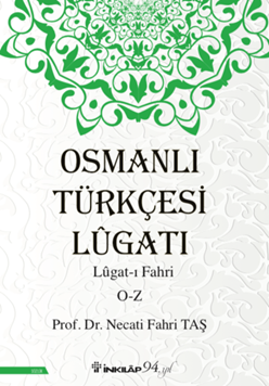 Osmanlı Türkçesi Lügatı - Lügat-ı Fahri O-Z resmi