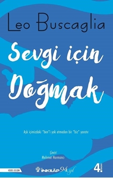 Sevgi İçin Doğmak resmi