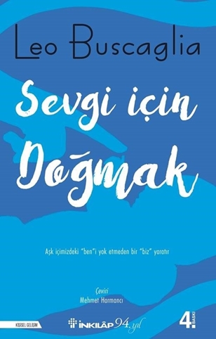 Sevgi İçin Doğmak resmi