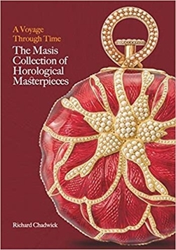 A Voyage Through Time : The Masis Collection of  Horological Masterpieces resmi