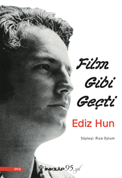 Film Gibi Geçti-Ediz Hun resmi