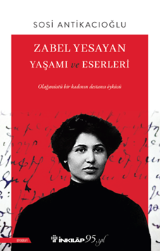 Zabel Yesayan Yaşamı ve Eserleri resmi