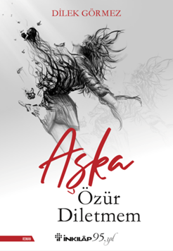 Aşka Özür Diletmem resmi