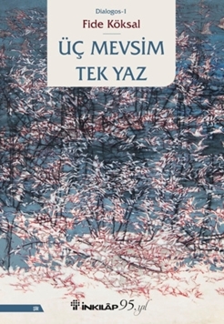 Üç Mevsim Tek Yaz resmi