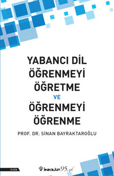 Yabancı Dil Öğrenmeyi Öğretme ve Öğrenmeyi Öğrenme resmi