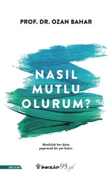 Nasıl Mutlu Olurum? resmi