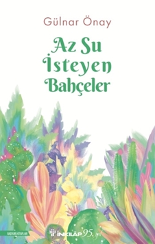 Az Su İsteyen Bahçeler resmi