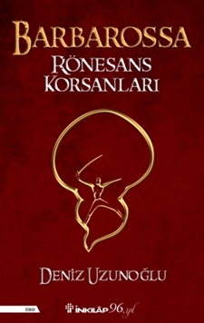 Barbarossa Rönesans Korsanları resmi