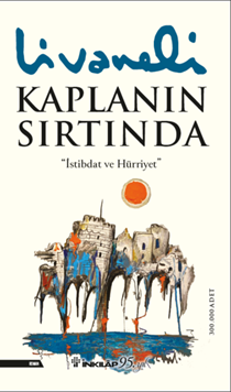 Kaplanın Sırtında (Yeni Kapak) resmi