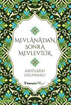 Mevlana'dan Sonra Mevlevilik resmi