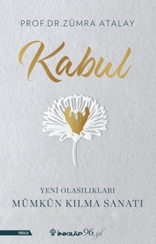Kabul – Yeni Olasılıkları Mümkün Kılma Sanatı resmi